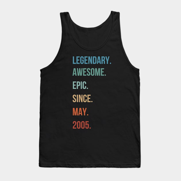 Vintage Legendary Awesome Epice Since May 2005 Birthday Tank Top by busines_night